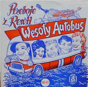 Various - Przeboje Z Rewii - Wesoły Autobus