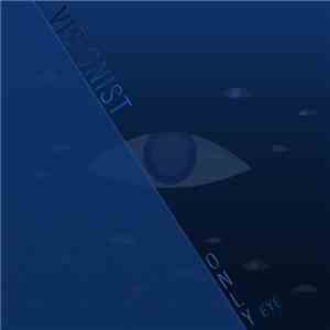 Visionist - Only Eye