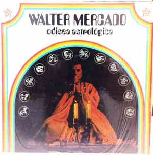 Walter Mercado - Odisea Astrologica