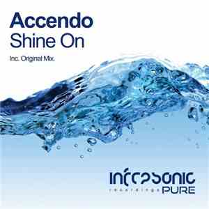 Accendo - Shine On