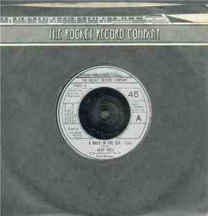 Alan Hull - A Walk In The Sea / Corporation Rock