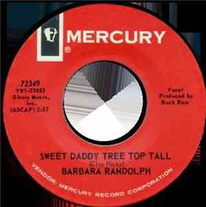 Barbara Randolph - Sweet Daddy Tree Top Tall / Rock Lomond
