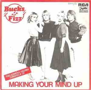 Bucks Fizz - Making Your Mind Up