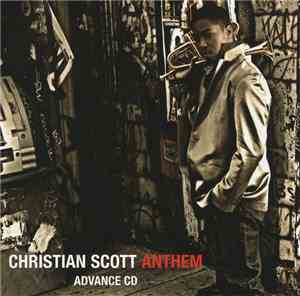 Christian Scott  - Anthem