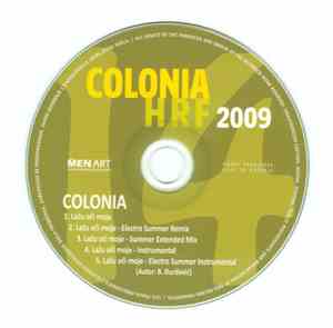 Colonia - Lažu Oči Moje HRF 2009