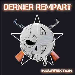 Dernier Rempart  - Insurrektion