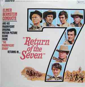 Elmer Bernstein - Return Of The Seven (Original Movie Soundtrack)