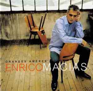 Enrico Macias - Oranges Amères