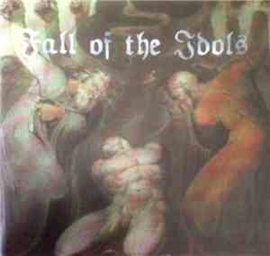 Fall Of The Idols - Fall Of The Idols