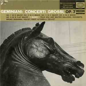 Francesco Geminiani - I Musici, Félix Ayo, Walter Gallozzi, Bruno Giuranna, ...