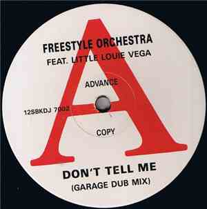 Freestyle Orchestra - Don't Tell Me