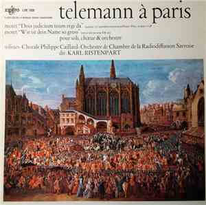 Georg Philipp Telemann - Chorale Philippe Caillard, Orchestre De Chambre De ...