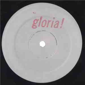 Gloria! - Don't Let This Moment End