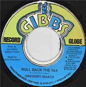 Gregory Isaacs - Roll Back The Tax
