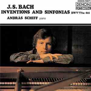 J. S. Bach - András Schiff - Inventions And Sinfonias BWV 772a-801
