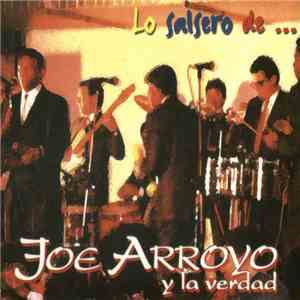 Joe Arroyo Y La Verdad - Lo Salsero de ...