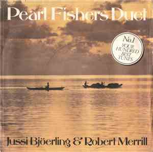 Jussi Bjöerling & Robert Merrill - Pearl Fishers Duet