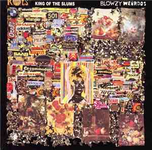 King Of The Slums - Blowzy Weirdos