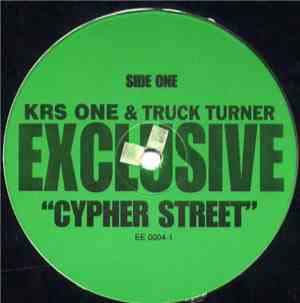KRS-One / Truck Turner - Cypher Street / Canibitch