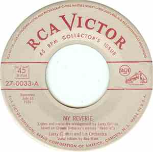 Larry Clinton And His Orchestra - My Reverie / Deep Purple