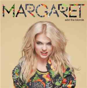 Margaret  - Add The Blonde