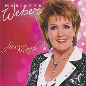 Marianne Weber - Jouw Lach