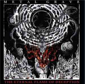 Metal Grave - The Eternal Flame of Deception