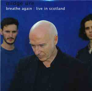 Midge Ure - Breathe Again