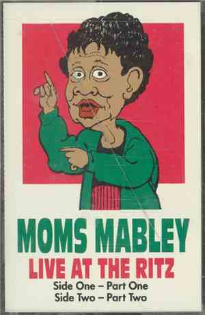 Moms Mabley - Live At The Ritz