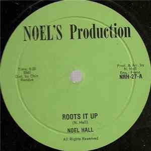 Noel Hall - Roots It Up