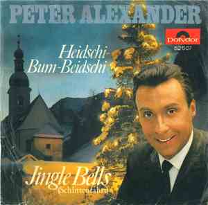 Peter Alexander - Heidschi-Bum-Beidschi / Jingle Bells (Schlittenfahrt)