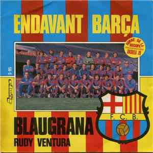 Rudy Ventura - Endavant Barça (Himne De La Recopa, Basilea 79)