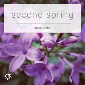 Steve Brand - Second Spring