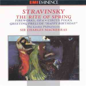 Stravinsky, The London Philharmonic, Sir Charles Mackerras - The Rite Of Sp ...
