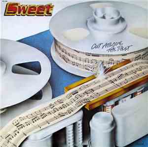 Sweet - Cut Above The Rest