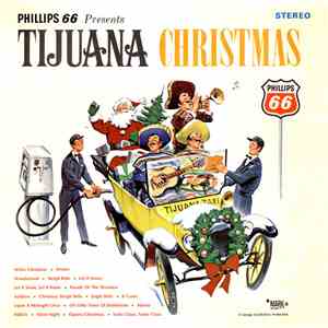 The George Garabedian Players - Phillips 66 Presents Tijuana Christmas