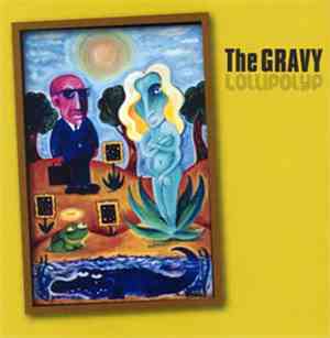 The Gravy - Lollipolyp