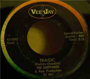 The Sheppards - Tragic / Come To Me