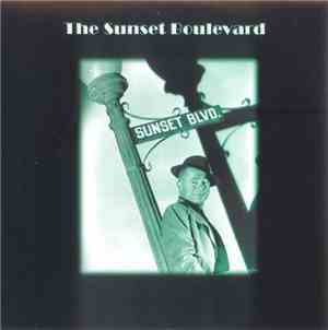 The Sunset Boulevard  - The Sunset Boulevard