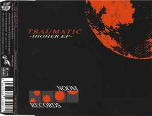 Traumatic - Higher EP