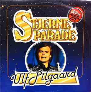 Ulf Pilgaard - Stjerne Parade