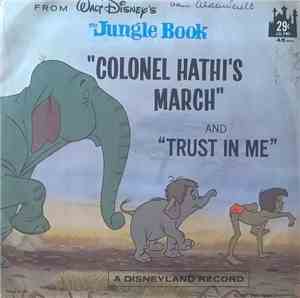 Unknown Artist - Colonel Hathi's March / Trust In Me