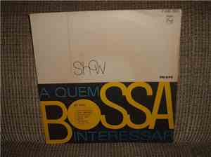Various - A Quem Bossa Interessar