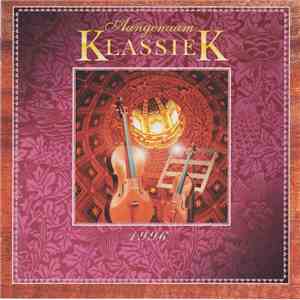 Various - Aangenaam...  Klassiek 1996