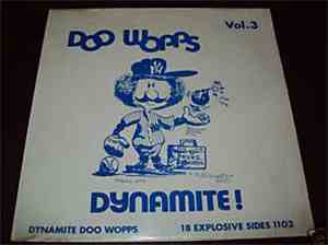 Various - Dynamite Doo Wopps - Volume 3