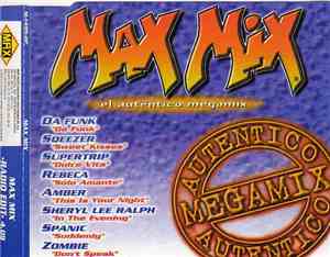 Various - Max Mix - El Auténtico Megamix