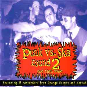 Various - Orange County's Punk Vs. Ska: Round 2