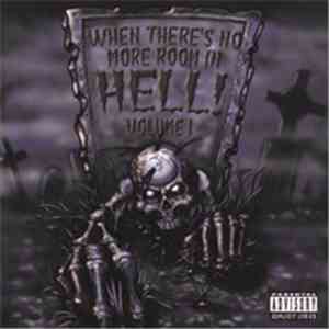 Various - When There's No More Room In Hell! Volume 1
