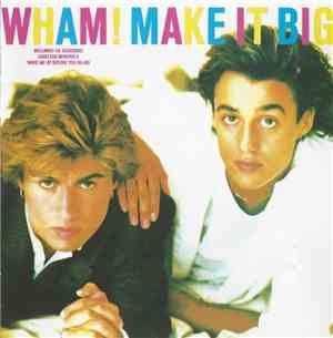 Wham! - Make It Big