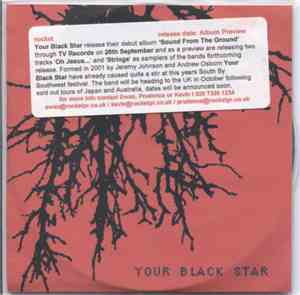Your Black Star - Oh Jesus...